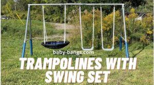 8 Best Trampolines with Swing Set for Kids