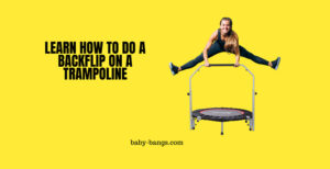 Learn How to do a Backflip on a Trampoline